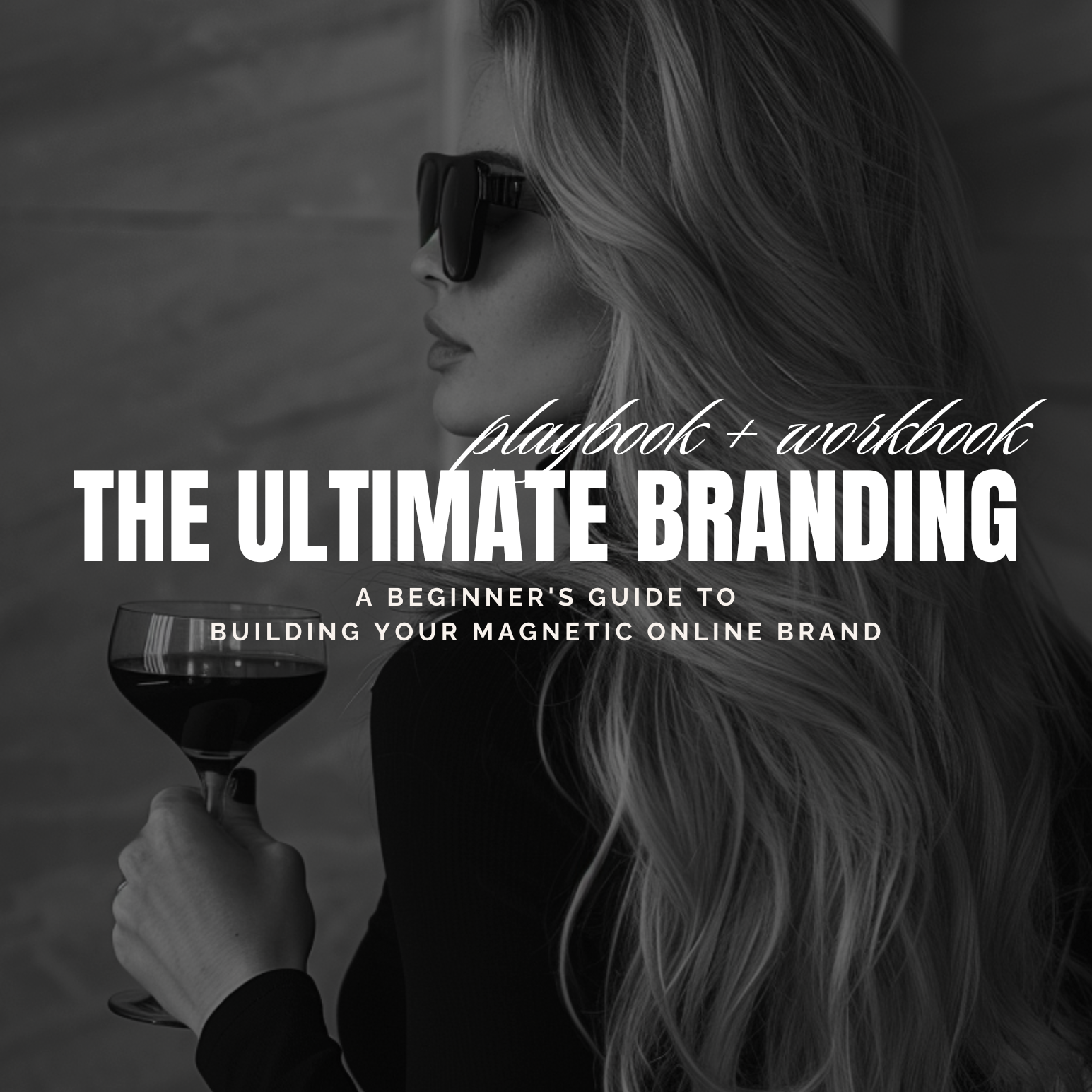 Woman holding a glass of wine with text overlay about branding guide