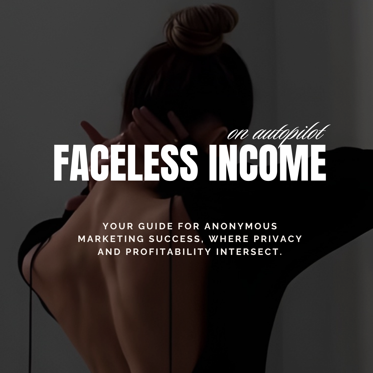Person with a brown bag on a dark background with text about 'Faceless Income' and 'autopilot'