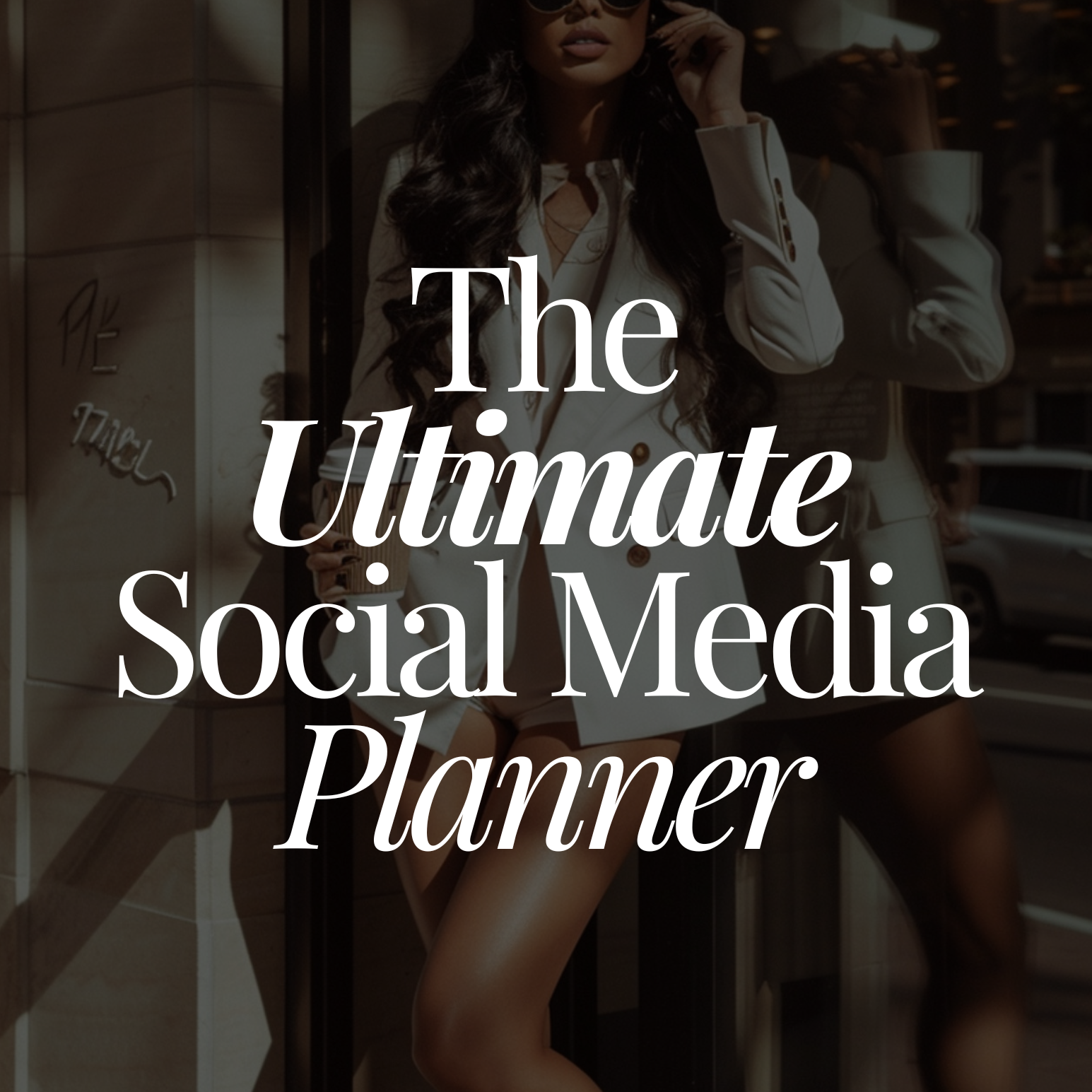 Woman adjusting sunglasses with text 'The Ultimate Social Media Planner' overlayed.