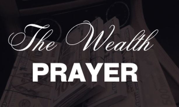 Text 'The Wealth Prayer' over blurred images of money.